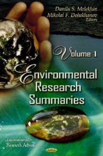 Environmental Research Summaries : Volume 1