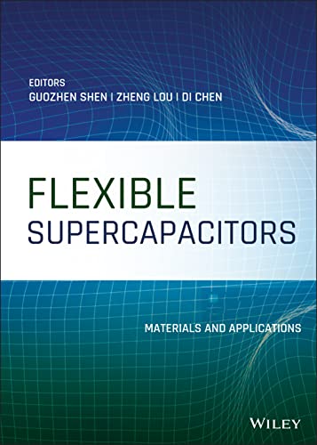 Flexible Supercapacitors: Fundamentals and Applications
