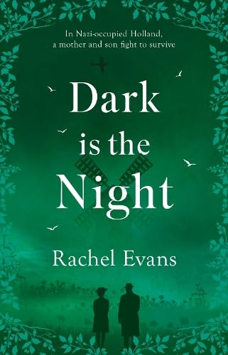 Dark is the Night : In Nazi-occupied Holland, a mother and son fight to survive