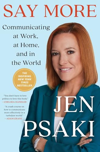 Say More : Communicating at Work, at Home, and in the World