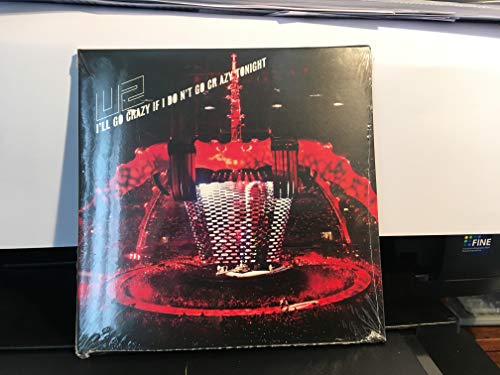 U2 album cover, “I’ll Go Crazy If I Don’t Go Crazy Tonight”, red and black.