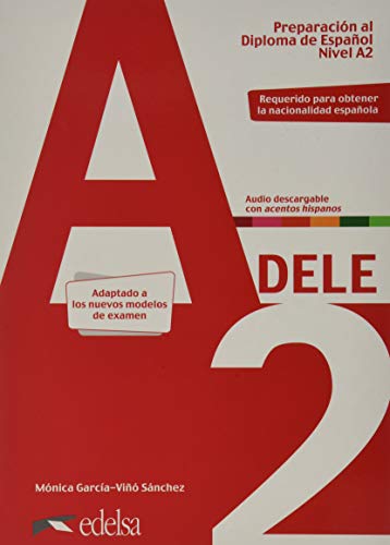 Preparacion DELE: Pack: Libro + audio descargable + Claves - A2 (Edicion 202