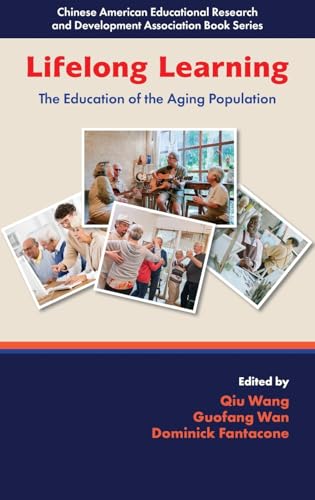 Lifelong Learning : The Education of the Aging Population