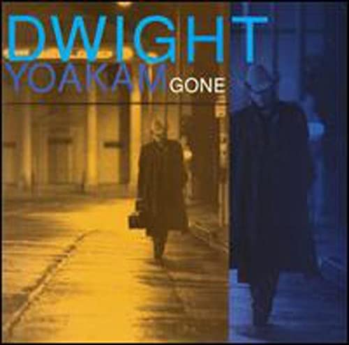 CD cover for Dwight Yoakam’s “Gone” featuring a portrait of the artist.