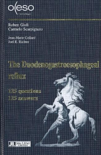 Duodenogastroesophageal Reflux -- From the Duodenum to the Trachea : 125 Questions, 125 Answers