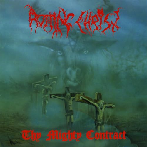 Album cover for Rotting Christ’s “Thy Mighty Contract” featuring a demonic figure and crucifixions.
