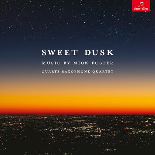 CD cover for “Sweet Dusk” by Quartz Saxophone Quartet, dusk cityscape.
