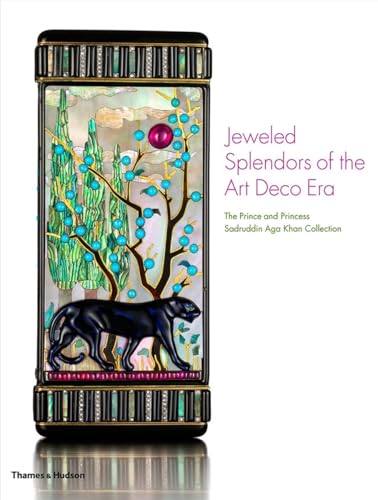 Jeweled Splendours of the Art Deco Era: The Prince and Princess Sadruddin Aga Khan Collection