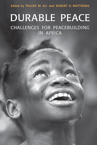 Durable Peace : Challenges for Peacebuilding in Africa