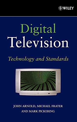 Digital Television: Technology and Standards
