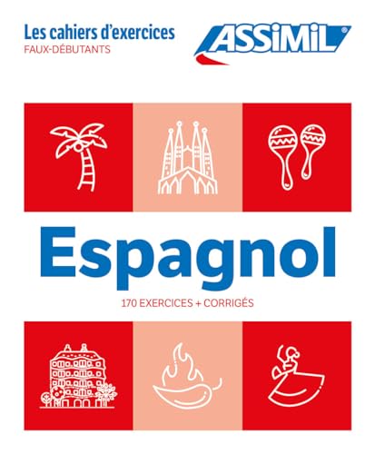 Cahier Exercices Espagnol Niveau Faux-Debutants