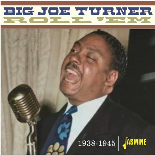 Big Joe Turner singing into a vintage microphone, album cover.