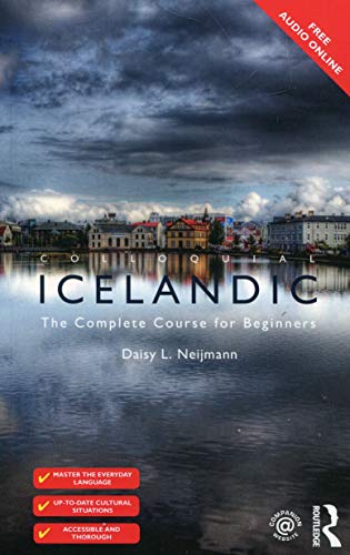 Colloquial Icelandic: The Complete Course for Beginners (Colloquial Series (Book Only))