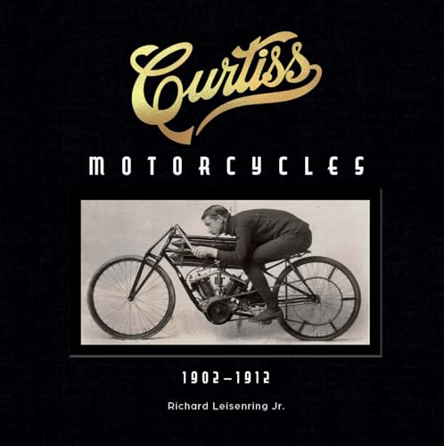 Curtiss Motorcycles : 1902–1912