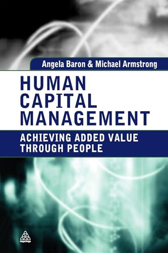 Human Capital Management : Achieving Added Value Through People