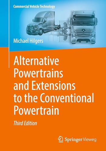 Alternative Powertrains and Extensions to the Conventional Powertrain