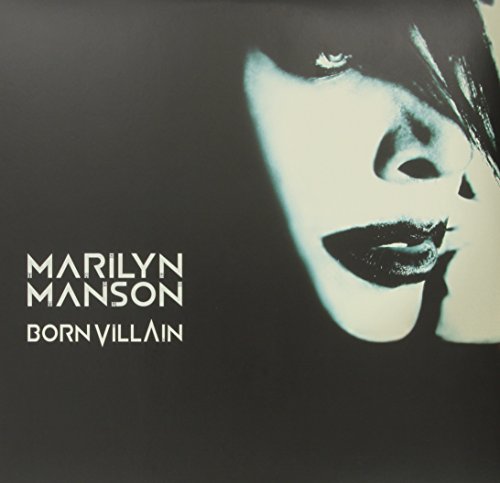 Marilyn Manson “Born Villain” vinyl record cover, dark and stylized portrait.