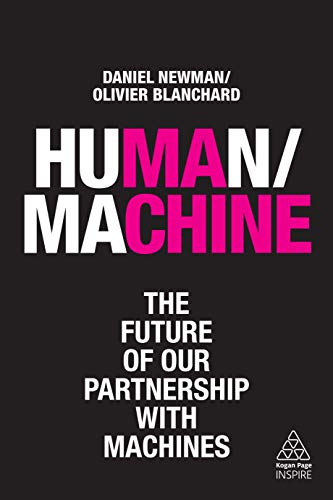 Human/Machine : The Future of our Partnership with Machines