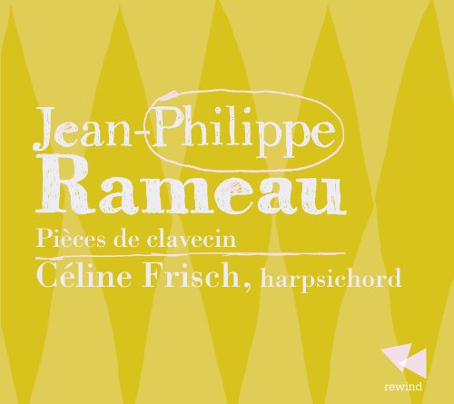 CD cover for Rameau’s “Pièces de clavecin” performed by Céline Frisch.
