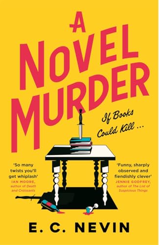 A Novel Murder : The perfect murder mystery for book lovers