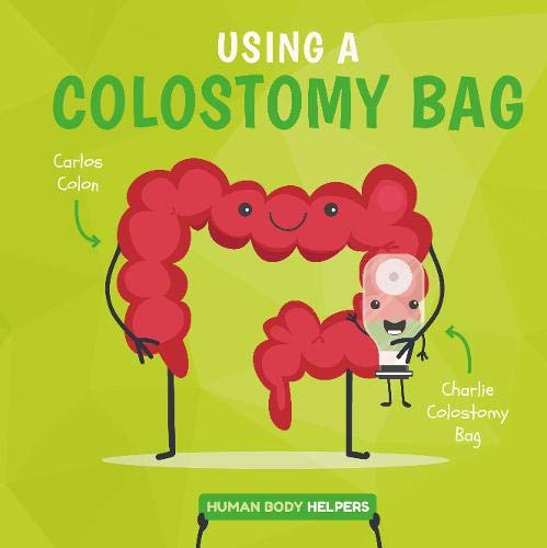 Wearing a Colostomy Bag (Human Body Helpers)