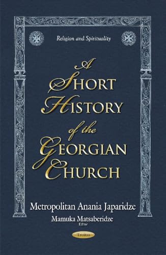 Short History of the Georgian Church