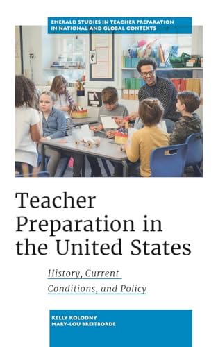 Teacher Preparation in the United States: History