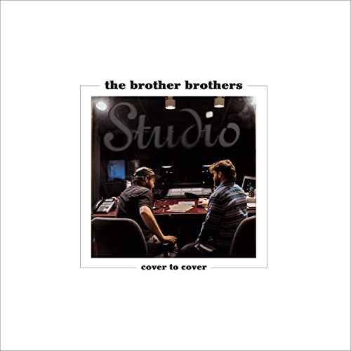 CD cover for “The Brother Brothers - Cover To Cover” featuring two men.