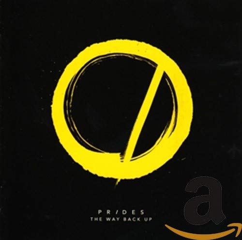 CD cover for Prides’ “The Way Back Up” featuring a yellow circle with a slash.
