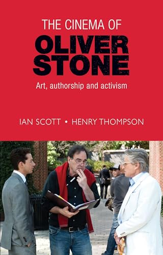 The Cinema of Oliver Stone: Art
