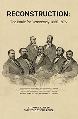 Reconstruction : The Battle for Democracy