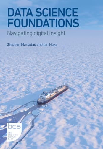Data Science Foundations : Navigating digital insight