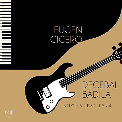 CD cover with piano keys, guitar, and text: "Eugen Cicero & Decebal Badila.