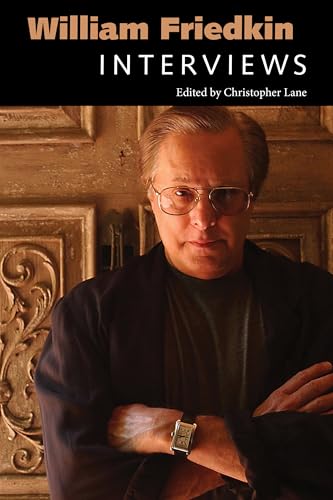 William Friedkin : Interviews