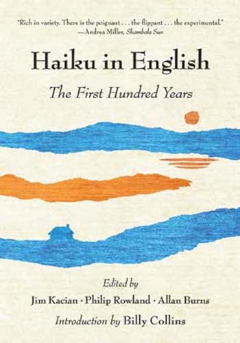 Haiku in English : The First Hundred Years