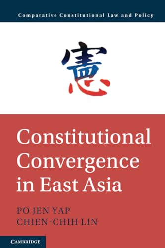 Constitutional Convergence in East Asia