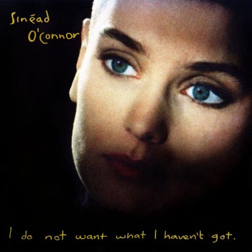 Close-up portrait of Sinéad O’Connor, album cover for “I Do Not Want…”