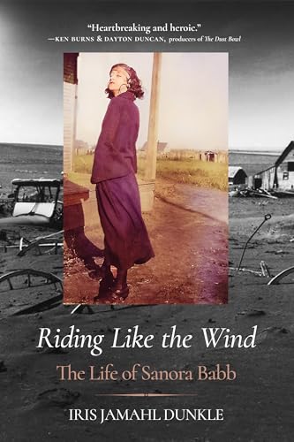 Riding Like the Wind : The Life of Sanora Babb