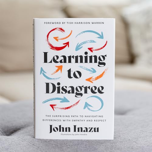 Learning to Disagree : The Surprising Path to Navigating Differences with Empathy and Respect