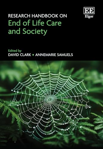 Research Handbook on End of Life Care and Society