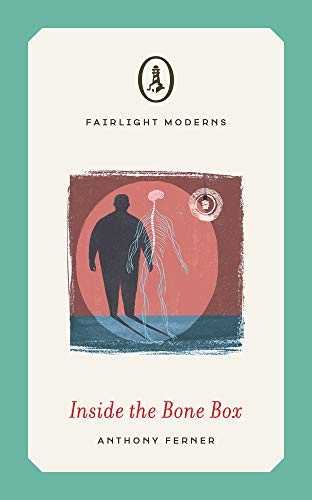 Inside the Bone Box (Fairlight Moderns)