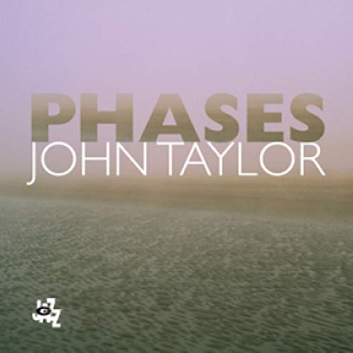 CD cover for Taylor John’s “Phases” with text over a sandy landscape.