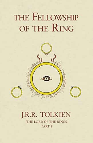 The Fellowship of the Ring (Lord of the Rings 1)