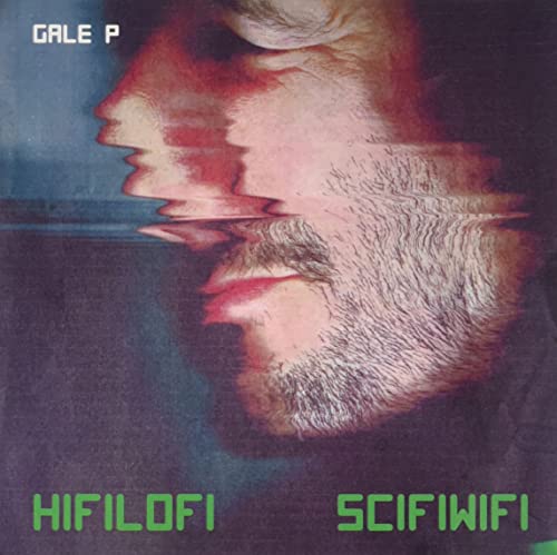 CD cover with blurred, repeating face and green text: āHifilofi Scifiwifiā.