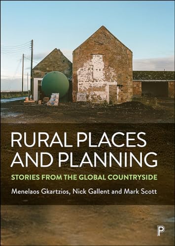 Rural Places and Planning : Stories from the Global Countryside