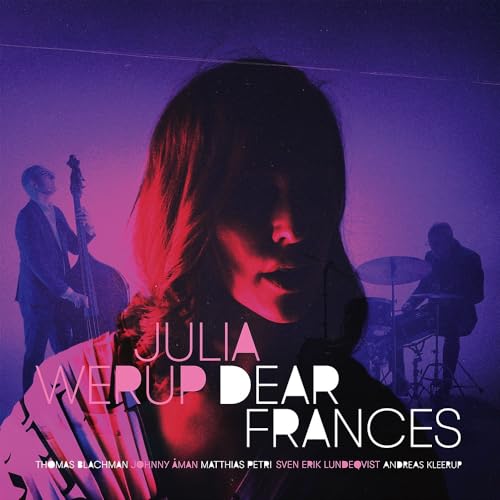 CD cover for Julia Werup’s “Dear Frances” featuring a silhouetted woman.