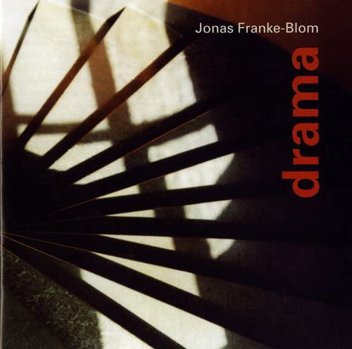 CD cover for Jonas Franke-Blom’s “Drama” with abstract shadow pattern.