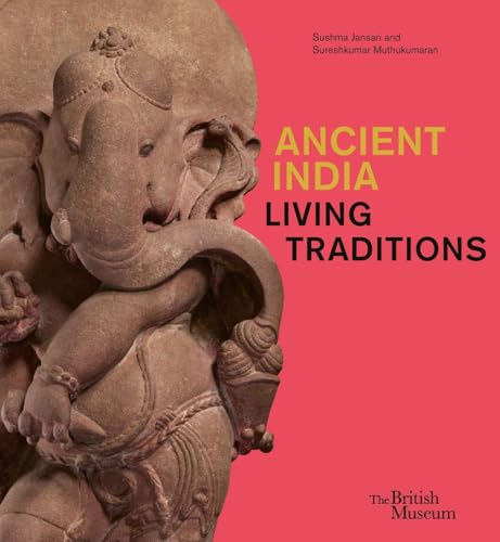 Ancient India : living traditions