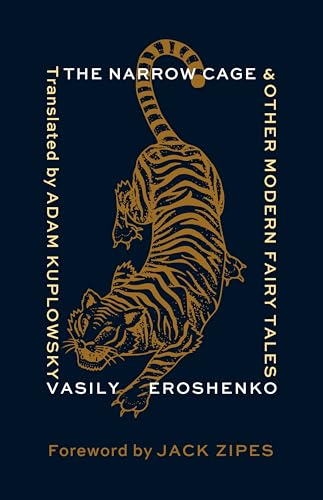 The Narrow Cage and Other Modern Fairy Tales
