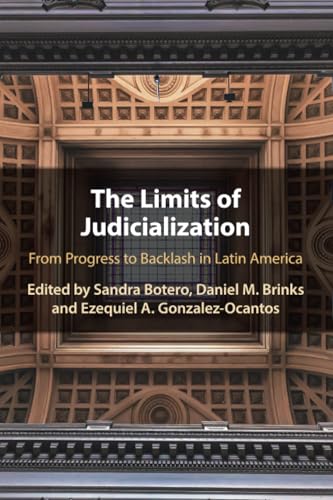 The Limits of Judicialization : From Progress to Backlash in Latin America